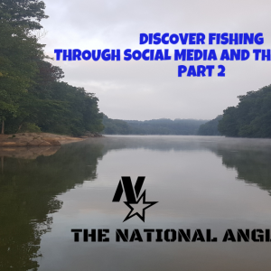 Discover Fishing Trough Social Media and the Internet